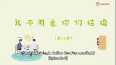 Please Be My Family Episode 8 Subtitle Indonesia