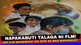 FLM UPDATE | FRANCIS LEO MARCOS MAGBIBIGAY NG 250K NA PREMYO!