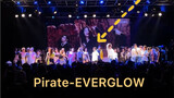 Cảnh khiêu vũ quy mô lớn của Pirate- EVERGLOW