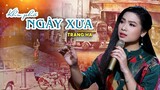 Khu Phố Ngày Xưa - Trang Hạ trình bày ca khúc để đời của nhạc sĩ Tú Nhi