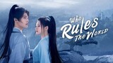 Who Rules The World The Series Episode 4 (Indosub)