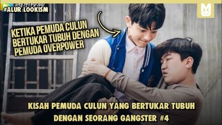 Culun Menjadi Penguasa Sekolah !! SELURUH ALUR CERITA FILM LOOKISM LIVE ACTION PART 4 DALAM 19 MENIT