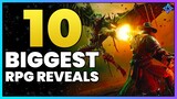 The 10 BIGGEST RPG Reveals of Summer Game Fest, Summer of Gaming & Xbox Showcase!