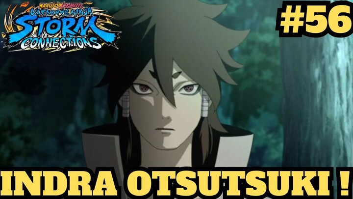 Kupas Tuntas Jurus - Jurus Indra Otsutsuki ! Naruto X Boruto Ultimate Ninja Storm Connections #56