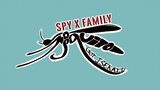 Spy X Family Mosquito Got Isekai'd
