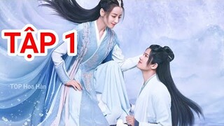 Ngự Giao Ký TẬP 1 Vietsub - Nhậm Gia Luân "SAY ĐẮM" Nhiệt Ba, Cùng quân lần đầu gặp gỡ |TOP Hoa Hàn