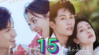 EP.15 THE FURTHEST DISTANCE ENG-SUB