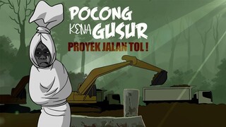 Pocong Kena Gusur Proyek Jalan Tol - Kartun Hantu Lucu