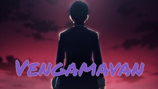 Kirito X Mass up | Vengamavan | Tamil | AMV | By | TAA