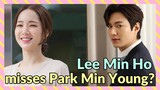 Is Lee Min Ho really hoping for a reunion with Park Ming Young on K Drama?