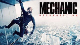 THE MECHANIC 2: RESURRECTION (2016) โคตรเพชฌฆาต แค้นข้ามโลก 2