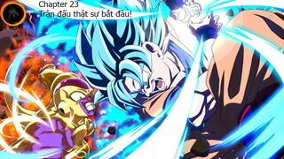 Dragon ball super - Chapter 23: Trận đấu thật sự bắt đầu!