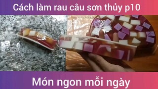 Cách làm rau câu sơn thủy p10