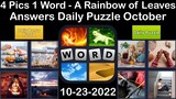 4 Pics 1 Word - A Rainbow of Leaves - 23 October 2022 - Answer Daily Puzzle + Bonus Puzzle