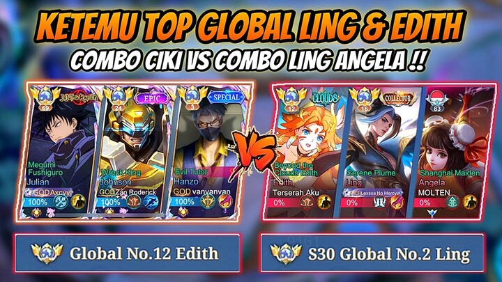 Pertaruhan MMR Ketemu Top 2 Global Ling !! Combo Ciki Vs Combo Ling Angela🔥