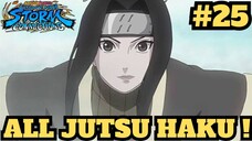 Kupas Tuntas Jurus - Jurus Haku ! Naruto X Boruto Ultimate Ninja Storm Connections #25