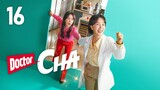 Doctor Cha (2023) - Episode 16 [English Subtitles]