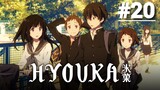 Kem Đá | Hyouka - Tập 20 [Việt sub]