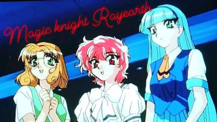 Magic Knight Rayearth - Wikipedia