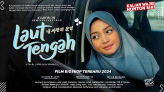 laut tengah full movie 2024