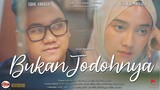 AKU BUKAN JODOHNYA - Short Movie ( Film Pendek Baper )