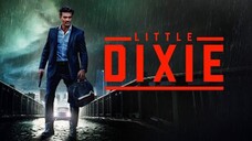 LITTLE DIXIE (2023) [ซับไทย]