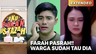 FARAH PASRAH!! Warga Sudah Tau Dia Siapa | AKU BUKAN USTAZAH (EPS.27) | Part 6