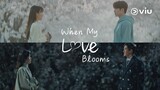 When My Love Blooms Trailer #2 | GOT7's Jinyoung, Lee Bo Young | Full series on Viu now