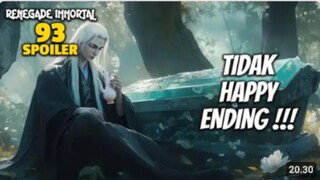 RENEGADE IMMORTAL EPS 93 - TIDAK HAPPY ENDING !! WANG LIN NESTAPA LI MUWAN GAGAL BANGKIT