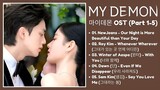 My Demon OST (Part 1-5) | 마이데몬 OST | Kdrama OST 2023