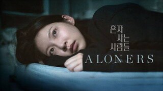 Aloners 2021 Full Movie Eng Sub