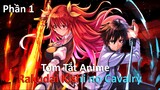 Tóm Tắt Anime: " Rakudai Kishi no Cavalry "  |  Phần 1  |  Review Anime
