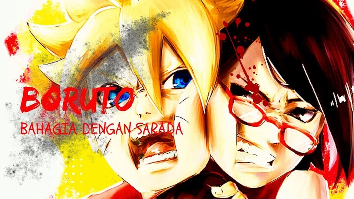 BORUTO BAHAGIA DENGAN SARADA