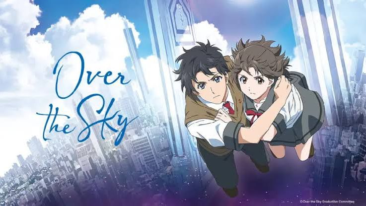 Over the Sky Full Movie Tagalog Sub 720p HD Kimi wa Kanata BiliBili