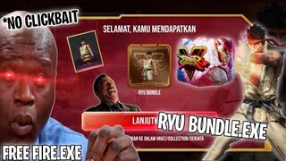 FREE FIRE.EXE - RYU BUNDLE.EXE