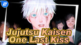 [Jujutsu Kaisen| All Characters| Healing] One Last Kiss (Utada Hikaru)_2