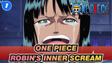 ONE PIECE|Robin's inner scream：I want to live_1