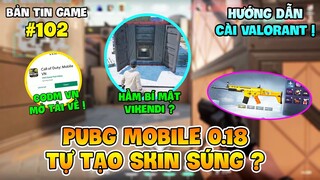 HẦM BÍ MẬT XUẤT HIỆN TẠI VIKENDI, TỰ TẠO SKIN SÚNG PUBG MOBILE ! HƯỚNG DẪN CÀI ĐẶT VALORANT