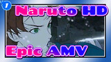 Naruto HD 
Epic AMV_1