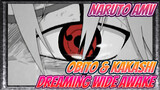 Dreaming Wide Awake | Naruto Obito x Kakashi AMV