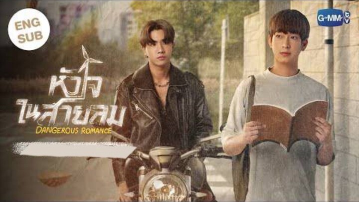 🇹🇭 Dangerous Romance (2023) Ep.1 [Eng Sub]