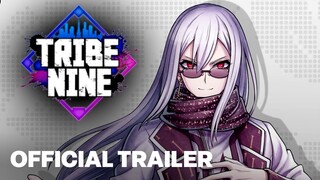 TRIBE NINE Official Gameplay Trailer