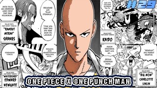 PERANG BESAR AKAN DIMULAI! SAITAMA MELAWAN SALAH SATU YONKOU!!! - ONE PIECE X ONE PUNCH MAN #29