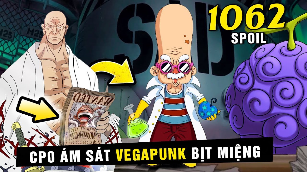 One Piece 1062 Spoiler: Chính Phủ Thế Giới ra lệnh trừ khử Vegapunk