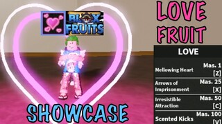 *NEW* LOVE FRUIT FULL SHOWCASE IN BLOX FRUITS | UPDATE 15