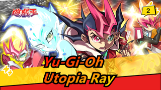 [Yu-Gi-Oh ZEXAL] Evolve in the Desperation, Utopia Ray! Yuma VS Se_B