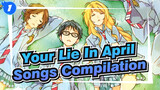 [Your Lie In April] Songs Compilation / The Spring Without You_A1