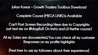 Julian Komar  course - Growth Traders Toolbox Download