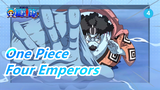 [One Piece] Jinbe: I'm the crew of the future pirate king!No way to be afraid of the Four Emperors_4
