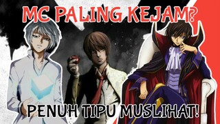 BUKAN MC BIASA!, REKOMENDASI 3 ANIME DENGAN MC ANTI HERO, WAJIB NONTON SERU HABIS!